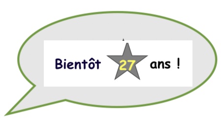 bientôt 27 ans !